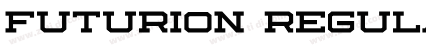Futurion Regular字体转换 Futurion Regular字体转换